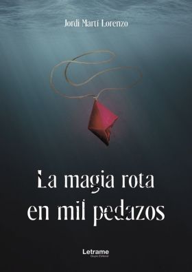 La magia rota en mil pedazos