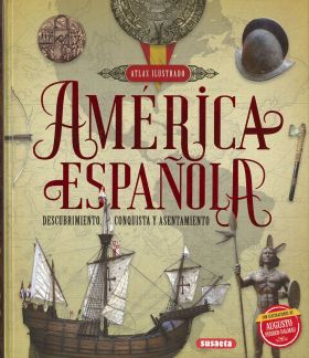 ATLAS ILUSTRADO AMERICA ESPAÑOLA