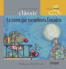 La rateta que escombrava l'escaleta
