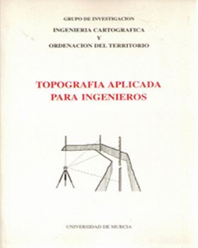 Topografía Aplicada para Ingenieros