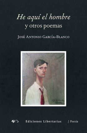 He aquí el hombre y otros poemas