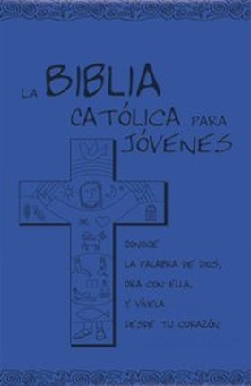 La Biblia Católica para Jóvenes