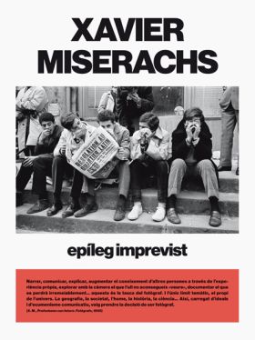 Xavier Miserachs. Epíleg imprevist