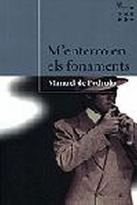 M'enterro en els fonaments