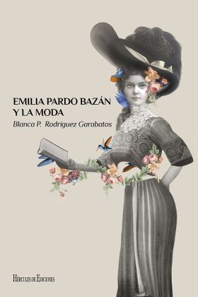EMILIA PARDO BAZAN Y LA MODA