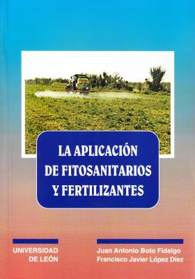 La aplicación de fitosanitarios y fertilizantes