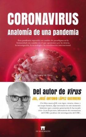 CORONAVIRUS. ANATOMIA DE UNA PANDEMIA