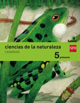 Ciencias de la naturaleza. 5 Primaria. Savia. Canarias