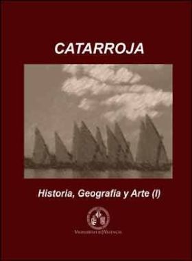 Catarroja: Historia, Geografía y Arte