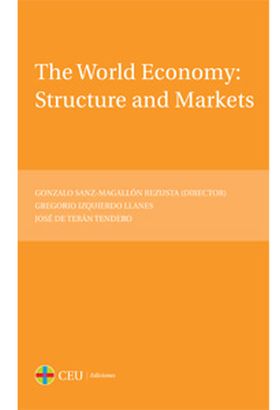 THE WORLD ECONOMY: STRUCTURE AND MARKETS
