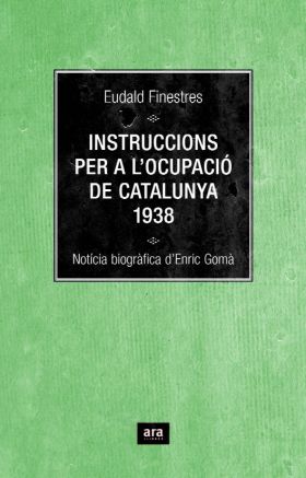 INSTRUCCIONS PER A L OCUPACIO DE CATALNUYA