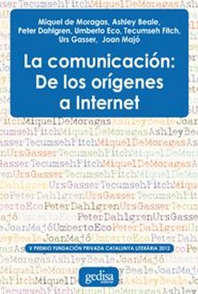 La comunicación: De los orígenes a internet