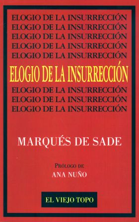 ELOGIO DE LA INSURRECCIÓN