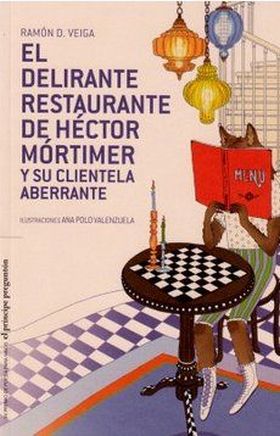 DELIRANTE RESTAURANTE DE HECTOR MORTIMER, EL