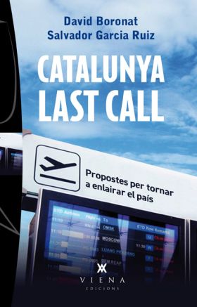 CATALUNYA. LAST CALL