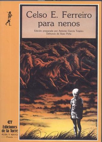 CELSO EMILIO FERREIRO PARA NENOS