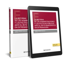 REFORMA DE LAS ADMINISTRACIONES Y POLITICAS PUBLICAS ANTE EL RETO DEMOGRAFICO EN