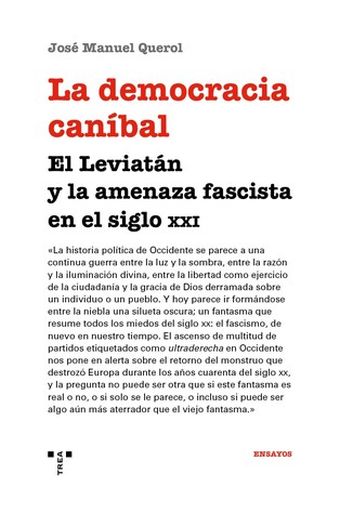 DEMOCRACIA CANIBAL EL LEVIATAN LA AMENAZA FASCISTA