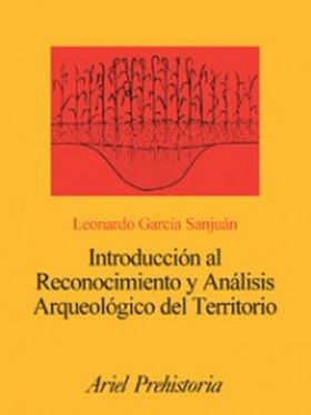 Introducción al Reconocimiento y Análisis Arqueológico del Territorio