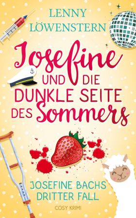 JOSEFINE UND DIE DUNKLE SEITE DES SOMMERS