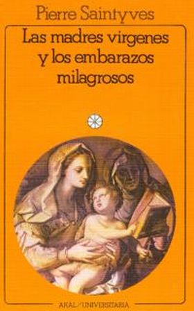 Las madres vírgenes y los embarazos milagrosos