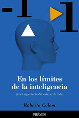 En los límites de la inteligencia