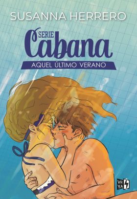 SERIE CABANA: AQUEL ÚLTIMO VERANO