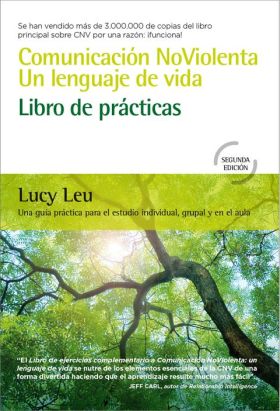 COMUNICACION NOVIOLENTA. UN LENGUAJE DE VIDA