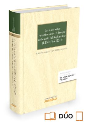 Las sucesiones ""mortis causa"" en Europa: aplicación del Reglamento (UE) Nº 65