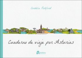 CUADERNO DE VIAJE POR ASTURIAS