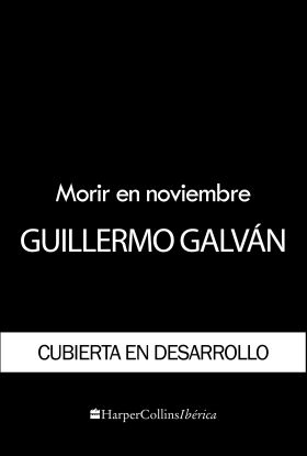 MORIR EN NOVIEMBRE