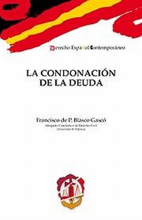 LA CONDONACIÓN DE LA DEUDA