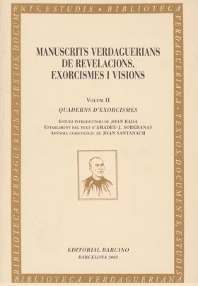 Manuscrits verdaguerians de revelacions, exorcismes i visions, II