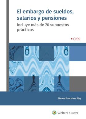 EL EMBARGO DE SUELDOS, SALARIOS Y PENSIONES, 1ª ED