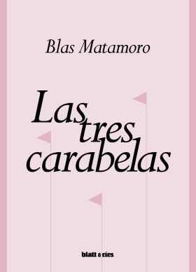 LAS TRES CARABELAS