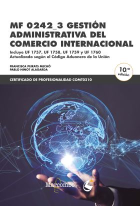 MF 0242_3 GESTIÓN ADMINISTRATIVA DEL COMERCIO INTERNACIONAL 2023