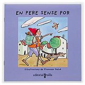 EN PERE SENSE POR