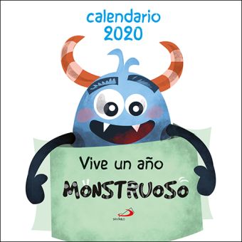 CALENDARIO PARED VIVE UN AÑO MONSTRUOSO 2020