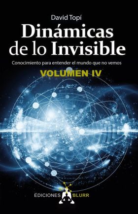 DINÁMICAS DE LO INVISIBLE VOLUMEN 4