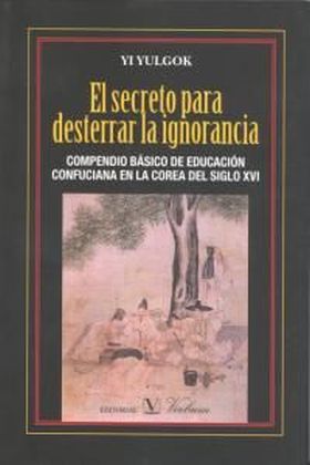 EL SECRETO PARA DESTERRAR LA IGNORANCIA