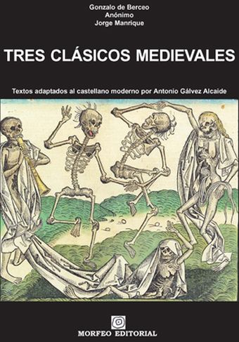 TRES CLÁSICOS MEDIEVALES