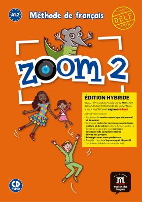 Zoom 2 Éd. hybride Livre de l'élève