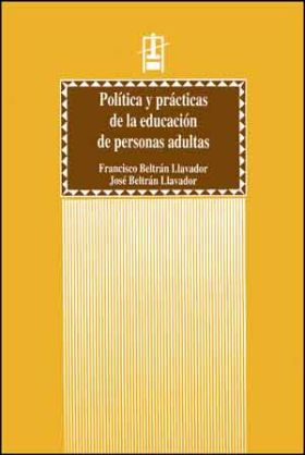 POLÍTICA Y PRÁCTICAS DE LA EDUCACIÓN DE PERSONAS ADULTAS