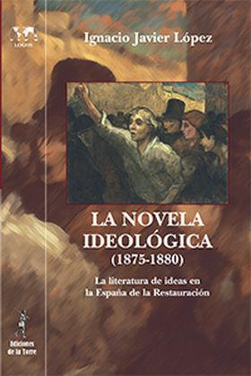 La novela ideológica (1875-1880).