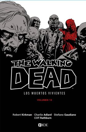 The Walking Dead (Los muertos vivientes) vol. 14 de 16