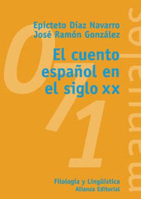 EL CUENTO ESPAÑOL EN EL SIGLO XX