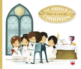MI PRIMERA COMUNION.ALBUM DE RECUERDOS