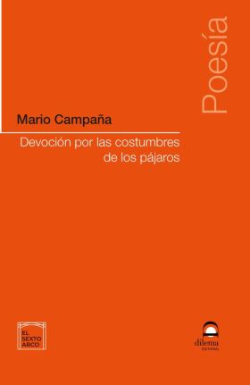 Devoción por las costumbres de los pájaros