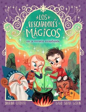 RESCATADORES MAGICOS 3, LOS. EN LA ESCUELA ENCANTADA