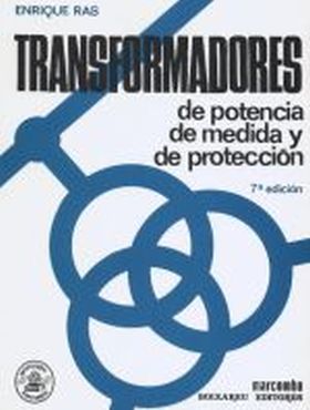 TRANSFORMADORES DE POTENCIA, DE MEDIDA Y PROTECCIÓN